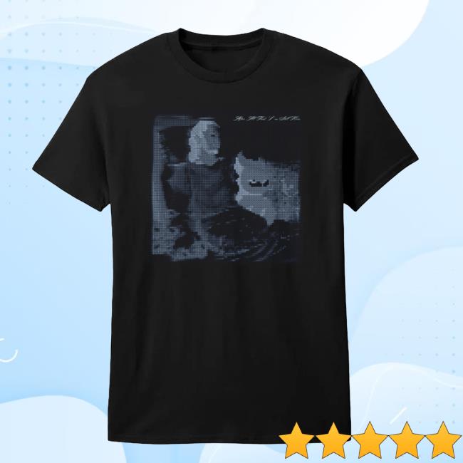 Novagang Store Merch After All That, I'm Still Here Shirt 2 Novagang Store Merch After All That, I'm Still Here Shirt