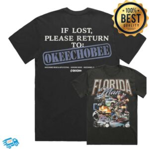 Okeechobee Store Merch Shop Florida Man Tee