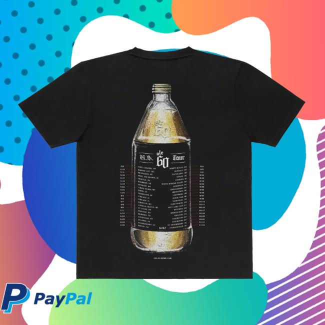 Ole 60 Merch Store 40Oz Tour Shirt 3 Ole 60 Merch Store 40Oz Tour Shirt