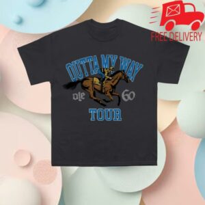 Ole 60 Merch Store Outta My Way Horse Tour Shirt
