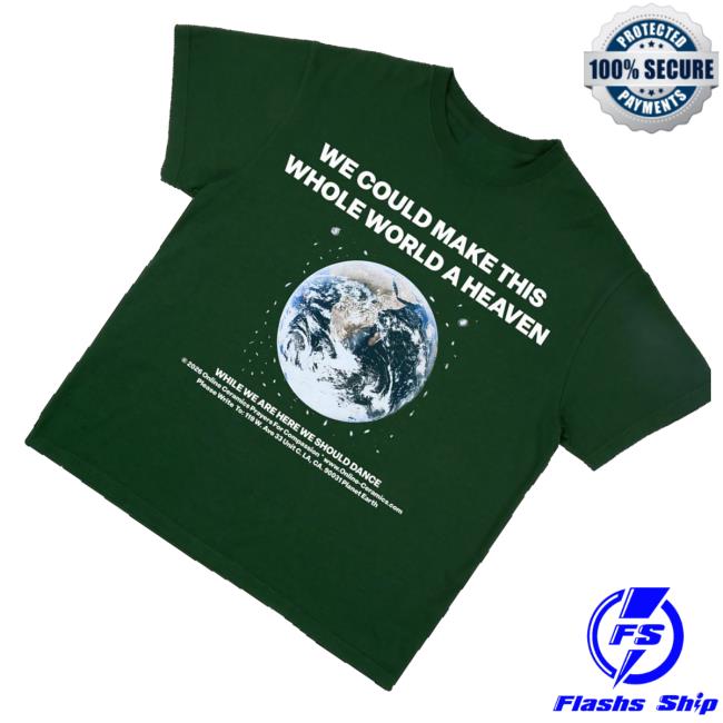 Online Ceramics Merch Store Whole World Heaven Tee 3 Online Ceramics Merch Store Whole World Heaven Tee