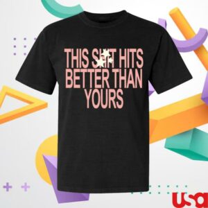Pink Sweatsuits Merch Store Better Than Yours Shirt Black