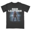 Red Leather Merch Store Red Leather Whip T-Shirt
