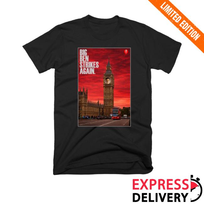 Red Manc Designs Merch Store Big Ben Strikes Again Shirt 2 Red Manc Designs Merch Store Big Ben Strikes Again Shirt