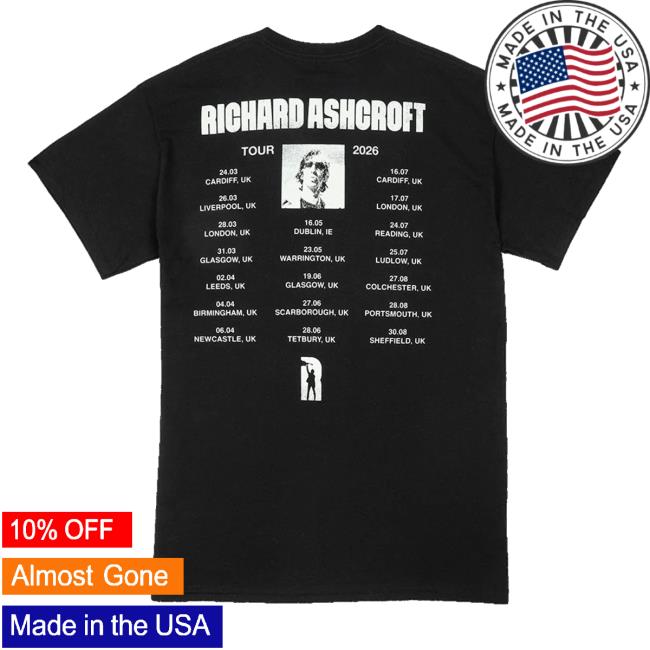Richard Ashcroft Store Merch Richard Ashcroft 2026 Tour Dateback Shirt 3 Richard Ashcroft Store Merch Richard Ashcroft 2026 Tour Dateback Shirt