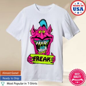 Rotten Merch Store Feed Your Freak Tee