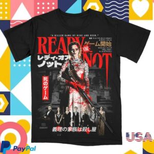 Rucking Fotten Merch Store Ready Or Not Here Comes The Bride T-Shirt