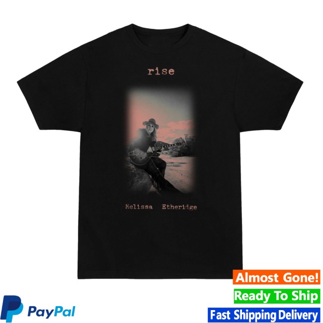kenny Sun Records Merch Store Melissa Etheridge Rise Shirt kenny Sun Records Merch Store Melissa Etheridge Rise Shirt