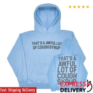 kenny Thats A Awful Lot Of Cough Syrup Merch Shop Ice Blue Hoodie