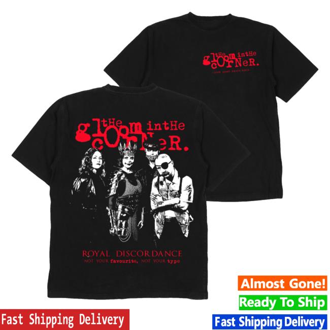 The Gloom In The Corner Merch Store Not Your Type Shirt