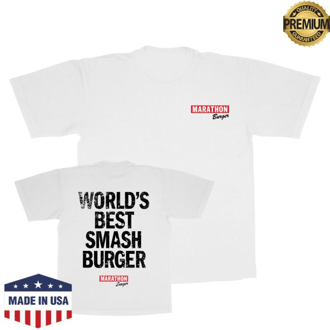 The Marathon Clothing Merch Shop Worlds Best Smash Burger Shirt White 4 The Marathon Clothing Merch Shop Worlds Best Smash Burger T-Shirt White
