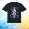 The Rasmus Merch Store Love Is A Bitch Shirt
