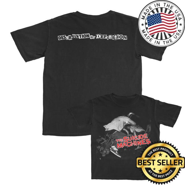 The Suicide Machines Merch Destruction By Definition 30Th Anniversary Tee 4 The Suicide Machines Merch Destruction By Definition 30Th Anniversary Tee