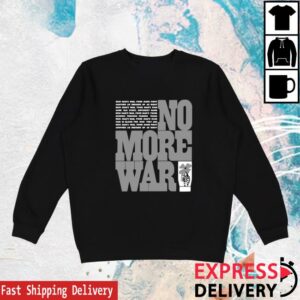 Wear The Peace Store Merch No More War Crewneck