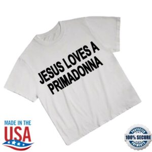 Warner music Merch Shop Jesus Loves A Primadonna Tee