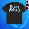 Born X Raised Merch Shop Crooked Tee