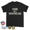 Sombr Merch Shop Store Sombr Is A Homewrecker Tee Shirt 2 Sombr Merch Shop Store Sombr Is A Homewrecker Tee