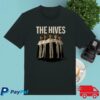 The Hives Merch Shop Store The Hives Forever 2026 Na Tour Tee Shirt 2 The Hives Merch Shop Store The Hives Forever 2026 Na Tour Tee