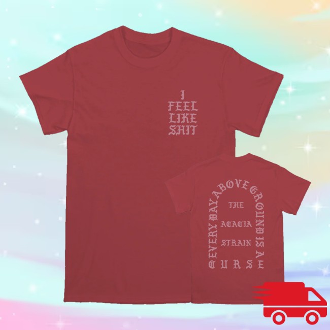 All In Store Merch The Acacia Strain Above Ground Curse Shirt