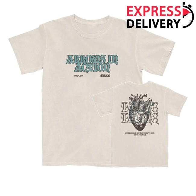 Arrows In Action Store Merch Twice Shirt