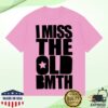 Bring Me The Horizon Store Merch I Miss The Old Bmth Shirt