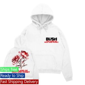 Bush Merch Shop Store Land Of Milk & Honey Hoodie