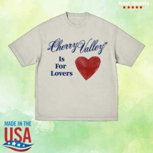 Carter Faith Store Merch Cherry Valley Is For Lovers Shirt