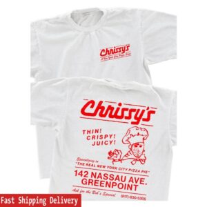 Chrissy's Pizza Merch Store Chrissy's A New York City Pizza Saga Tee