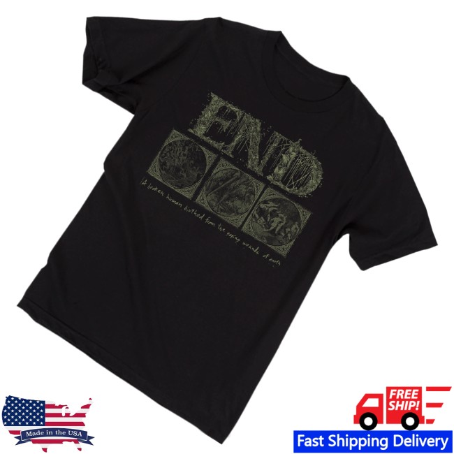 Closed Casket Activities Merch Store End Broken Human T-Shirt 3 Closed Casket Activities Merch Store End Broken Human T-Shirt