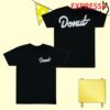 Donut Merch Store Donut T-Shirt Black