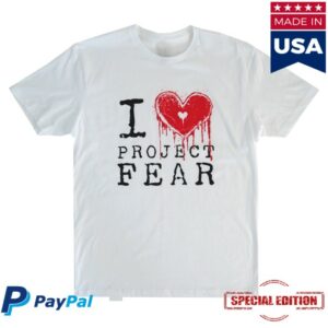 Fear Gear Merch Store I Heart Project Fear T-Shirt White