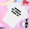 Freak The World Store Merch Freak Hoes Shirt White