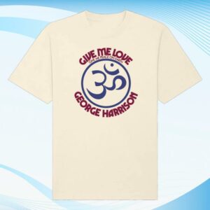 George Harrison Merch Shop Store Give Me Love Natural T-Shirt