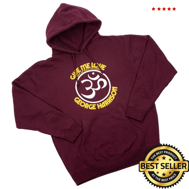 George Harrison Merch Store Give Me Love Maroon Hoodie 3 George Harrison Merch Store Give Me Love Maroon Hoodie