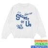 Gracie Abrams Store Merch The Secret Of Us Deluxe White Tour Crewneck 6 Gracie Abrams Store Merch The Secret Of Us Deluxe White Tour Crewneck