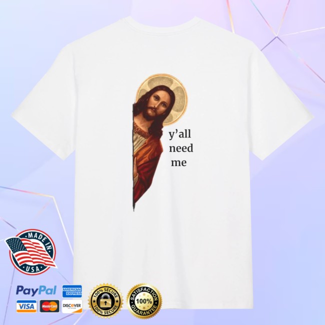 H3 Store Merch Y'all Need Me Backprint Tee White