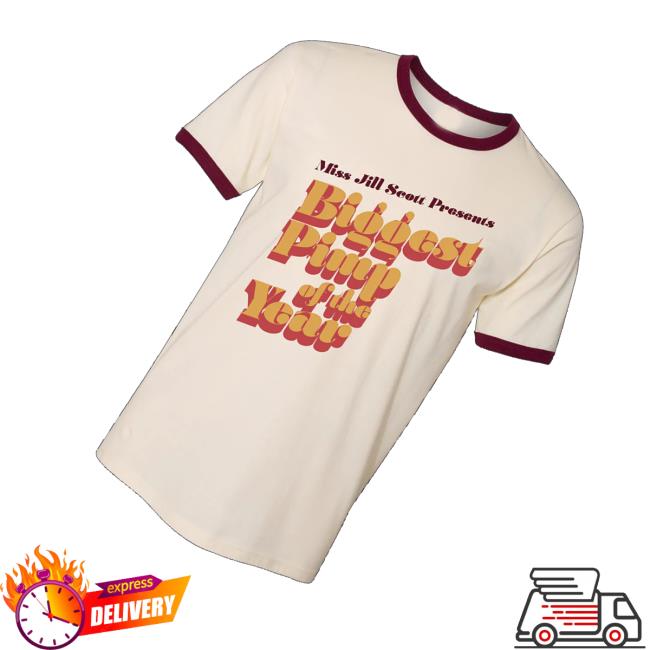 Jill Scott Store Merch Biggest Pimp Ringer Tee 3 Jill Scott Store Merch Biggest Pimp Ringer Tee