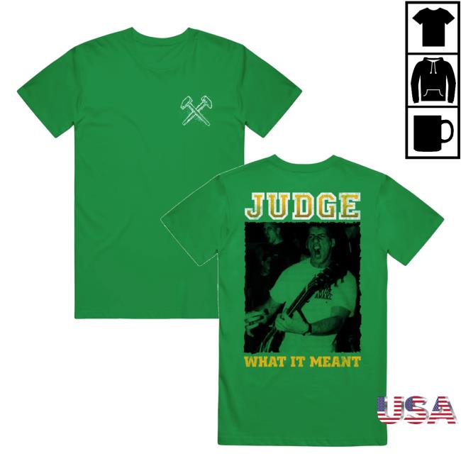 Merchnow Store Merch Judge What It Means Green Shirt 5 Merchnow Store Merch Judge What It Means Green Shirt