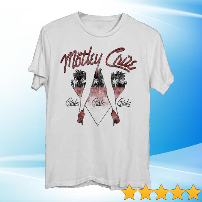 Motley Crue Store Merch 45Th Anniversary Girls, Girls, Girls Shirt