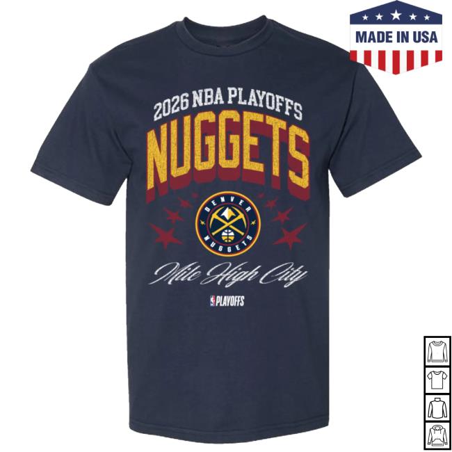 Nuggets Shop Merch Store Denver Nuggets 2026 Nba Playoffs Stars Shirt