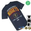Nuggets Shop Merch Store Denver Nuggets 2026 Nba Playoffs Stars T-Shirt