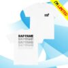 Rap Fame Merch Store Rap Fame T-Shirt White&Black