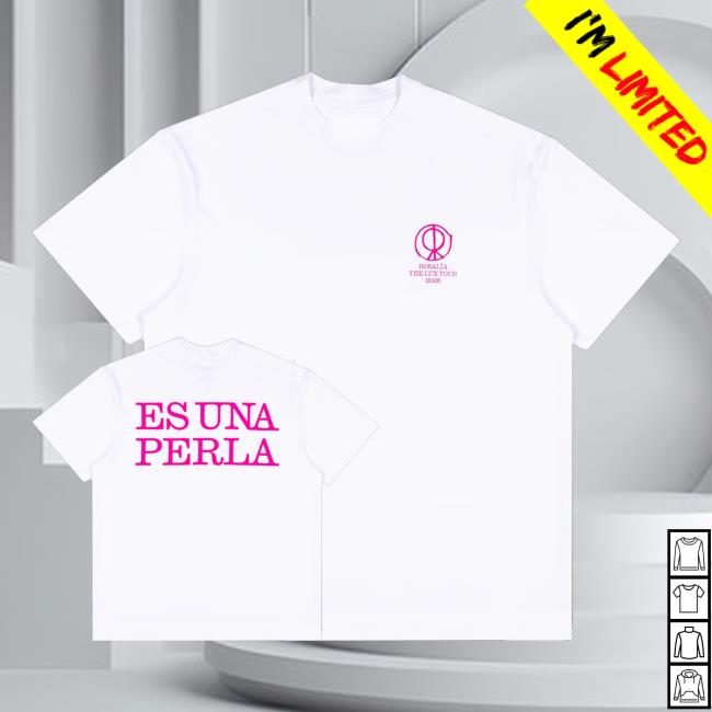 Rosalia Store Merch Es Una Perla White Shirt