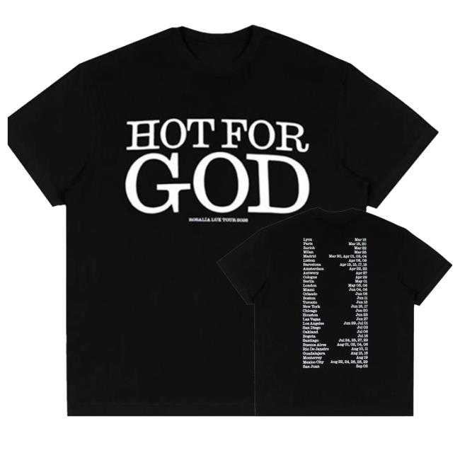 Rosalia Store Merch Hot For God Black Shirt