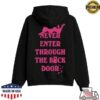 Sabrina Carpenter Store Merch Never Enter Through The Back Door Zip Hoodie