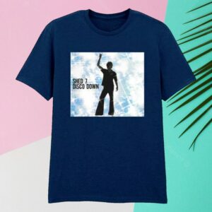 Shed Seven Store Merch Disco Down T-Shirt