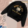 Social Distortion Store Merch Born To Kill Roar Crewneck Fleece