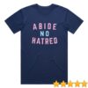 The Bitter Southerner Store Merch Abide No Hatred T-Shirt Pride Edition
