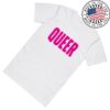 The Bitter Southerner Store Merch Queer T-Shirt White