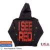 Thornhill Store Merch I See Red Hoodie